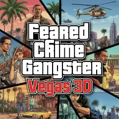 Feared Crime Gangster Vegas 3D